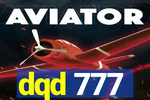 dqd 777